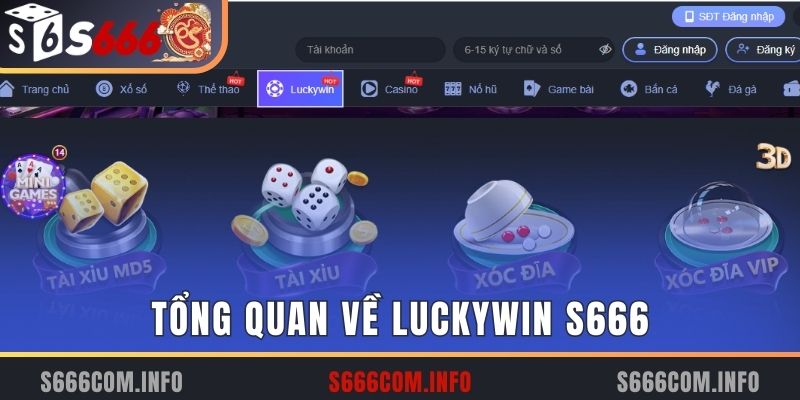 Tổng quan về Luckywin S666